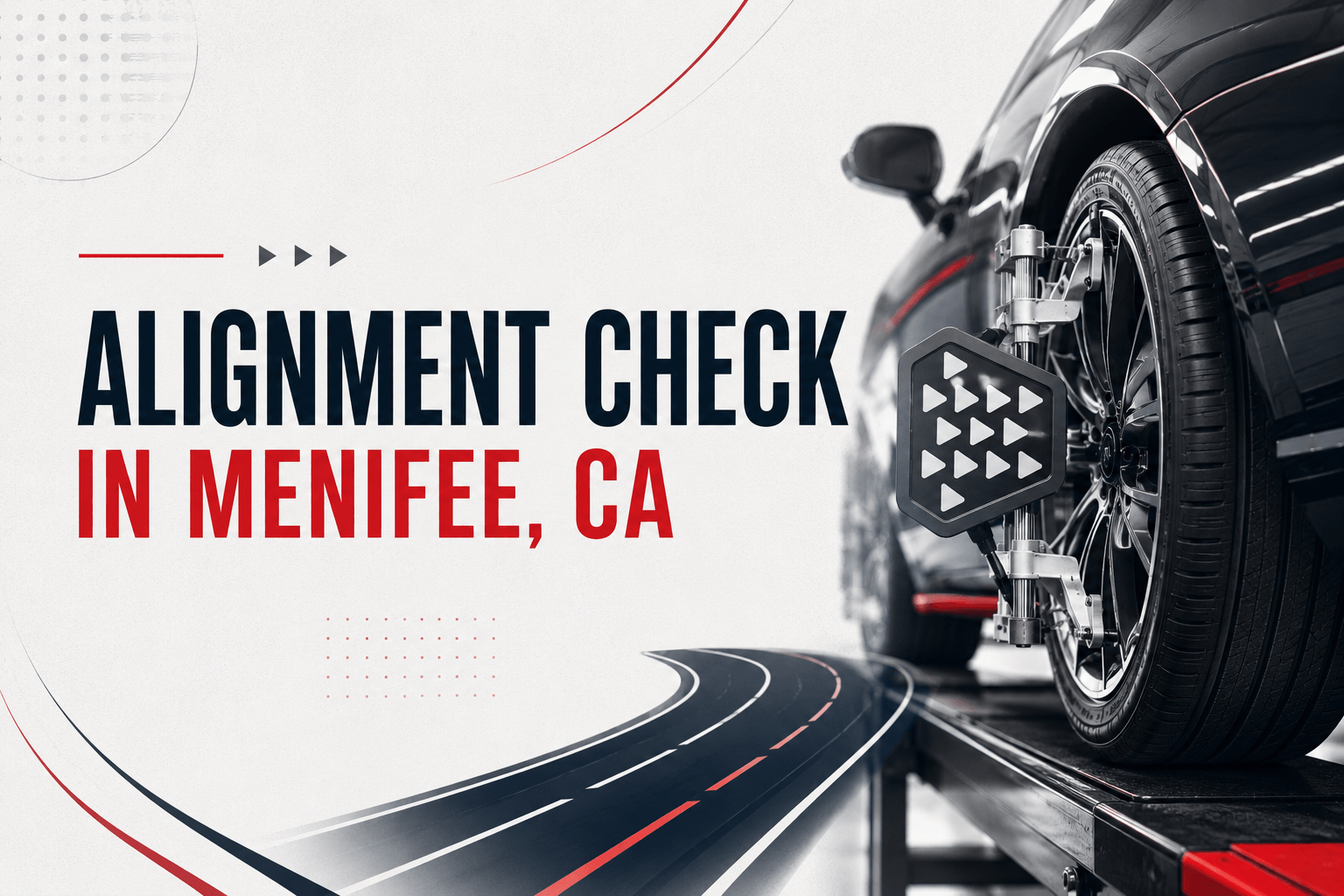 Alignment Check in Menifee, CA